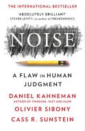Noise di Daniel Kahneman, Olivier Sibony, Cass R. Sunstein edito da Harper Collins Publ. UK