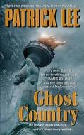 Ghost Country di Patrick Lee edito da HarperCollins Publishers Inc
