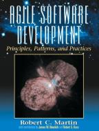 Agile Software Development, Principles, Patterns, and Practices di Robert C. Martin edito da PRENTICE HALL COMPUTER