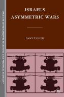 Israel¿s Asymmetric Wars di Cynthia Schoch edito da Palgrave Macmillan