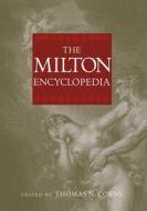 The Milton Encyclopedia di Thomas N. Corns edito da Yale University Press