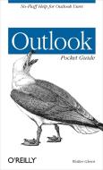 Outlook Pocket Guide di Walter Glenn edito da OREILLY MEDIA