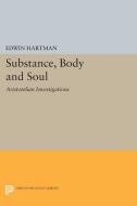 Substance, Body and Soul di Edwin Hartman edito da Princeton University Press
