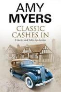 Classic Cashes in di Amy Myers edito da Severn House Publishers Ltd