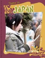 Teens in Japan di Sandra Donovan, Donovan, Sandy Donovan edito da Compass Point Books