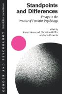Standpoints and Differences di Karen Henwood, Christine Griffin, Ann Phoenix edito da Sage Publications