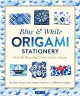 Blue & White Origami Stationery Kit di Tuttle Studio edito da Tuttle Publishing