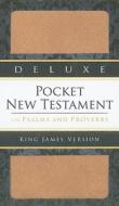 Deluxe Pocket New Testament with Psalms and Proverbs-KJV edito da National Publishing Company