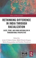 Rethinking Difference In India Through Racialization edito da Taylor & Francis Ltd