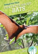 Fun Facts about Bats di Julie Murray edito da ABDO ZOOM