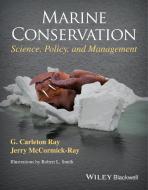 Marine Conservation di G. Carleton Ray edito da Wiley-Blackwell