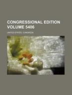 Congressional Edition Volume 5406 di United States Congress edito da Rarebooksclub.com