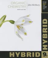 Organic Chemistry, Hybrid Edition (with Owlv2 24-Months Printed Access Card) di John E. Mcmurry edito da CENGAGE LEARNING