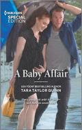A Baby Affair di Tara Taylor Quinn edito da HARLEQUIN SALES CORP