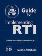 The One-stop Guide To Implementing Rti di Maryln S. Appelbaum edito da Sage Publications Inc