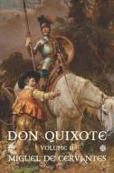 Don Quixote: Volume II di Miguel de Cervantes edito da WAKING LION PR