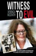 Witness to Evil di Veronica McGrath, Yvonne Kinsella edito da Hodder Headline Ireland