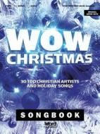 Wow Christmas 2013 (Blue): 30 Top Christian Artists and Holiday Songs edito da Word Music