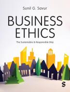 Business Ethics di Sunil G Savur edito da SAGE Publications Ltd