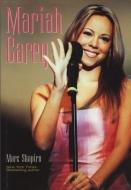 Mariah Carey di Marc Shapiro edito da ECW PR