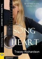 The Song in My Heart di Tracey Richardson edito da BELLA BOOKS