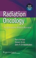 Radiation Oncology di Boris Hristov edito da Lippincott Williams & Wilkins