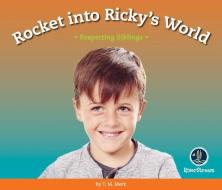 Respect!: Rocket Into Ricky's World di T M Merk edito da AMICUS