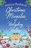 Christmas Miracles at Hedgehog Hollow Christmas Miracles at Hedgehog Hollow