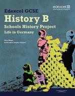Edexcel Gcse History B: Schools History Project - Germany (2c) Student Book di Steven Waugh edito da Pearson Education Limited