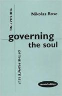 Governing the Soul di Nikolas Rose edito da Free Association Books