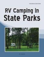 RV Camping in State Parks di D. J. Davin edito da Roundabout Publications