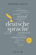Deutsche Sprache. 100 Seiten di Karl-Heinz Göttert edito da Reclam Philipp Jun.
