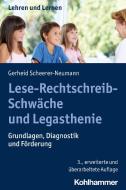 Lese-Rechtschreib-Schwäche und Legasthenie di Gerheid Scheerer-Neumann edito da Kohlhammer W.