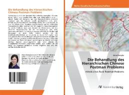 Die Behandlung des Hierarchischen Chinese Postman Problems di Alina Moseyko edito da AV Akademikerverlag