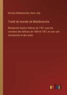 Traité de morale de Malebranche di Nicolas Malebranche, Henri Joly edito da Outlook Verlag