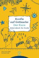 Konfis auf Gottsuche - der Kurs di Hans-Ulrich Keßler, Burkhardt Nolte edito da Guetersloher Verlagshaus