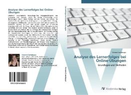 Analyse des Lernerfolges bei Online-Übungen di Viviane Cantaluppi edito da AV Akademikerverlag