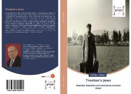 Trenton's Jews di Arthur L. Finkle edito da HWP Hadassa Word Press