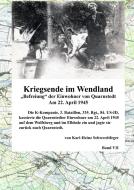 Kriegsende im Wendland di Karl-Heinz Schwerdtfeger edito da Books on Demand