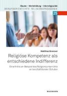 Religiöse Kompetenz als entschiedene Indifferenz di Matthias Gronover edito da Waxmann Verlag GmbH