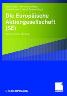 Die Europäische Aktiengesellschaft (SE) edito da Gabler Verlag