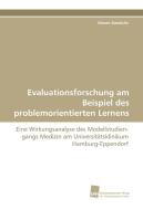Evaluationsforschung am Beispiel des problemorientierten Lernens di Maren Kandulla edito da Südwestdeutscher Verlag für Hochschulschriften AG  Co. KG