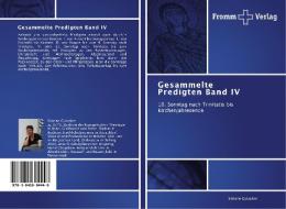 Gesammelte Predigten Band IV di Simone Gutacker edito da Fromm Verlag