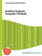 Antonio Augusto Cancado Trindade di Jesse Russell, Ronald Cohn edito da Book On Demand Ltd.