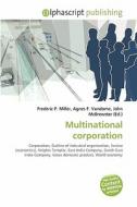 Multinational Corporation di #Miller,  Frederic P. Vandome,  Agnes F. Mcbrewster,  John edito da Vdm Publishing House