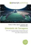 Gimn Stic De Tarragona edito da Alphascript Publishing