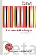 Southern Action League edito da Betascript Publishing