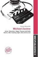 Michael Zaslow edito da Brev Publishing
