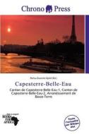 Capesterre-belle-eau edito da Chrono Press