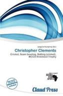 Christopher Clements edito da Claud Press
